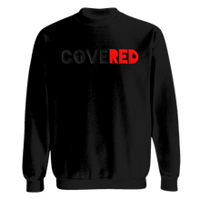 Load image into Gallery viewer, COVERED Black+Red Sweatshirt (Puff Raised)